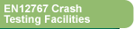 Passive Safety EN12767 Crash Testing Facilities